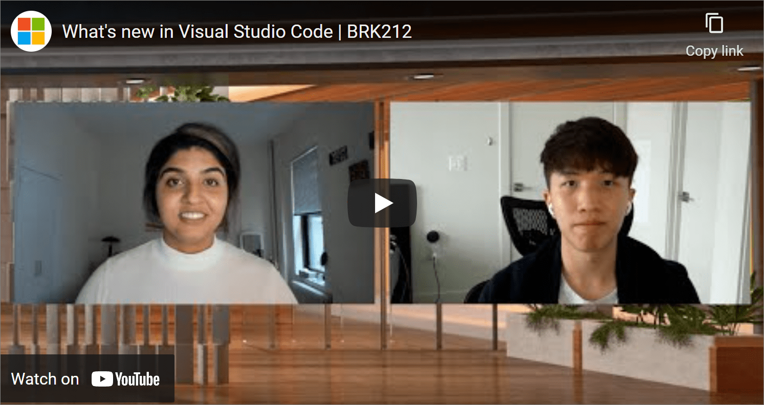 What's New in VS Code Build 2021 session on YouTube