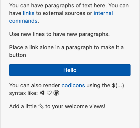 A sample welcome view showing the use of text, links, buttons, and codicons.